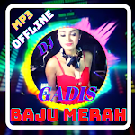 Cover Image of Baixar DJ GADIS BAJU MERAH FULL ALBUM OFFLINE 1.0 APK