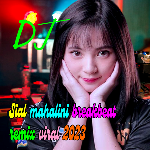 Dj Sial mahalini breakbeat Download on Windows