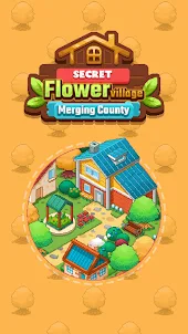 Flower Village Merging County