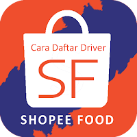 Shopee Food  Cara Daftar Driver Online 2021
