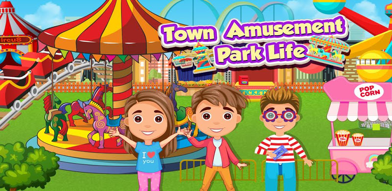Town Amusement Park Life: Fun Pretend Games