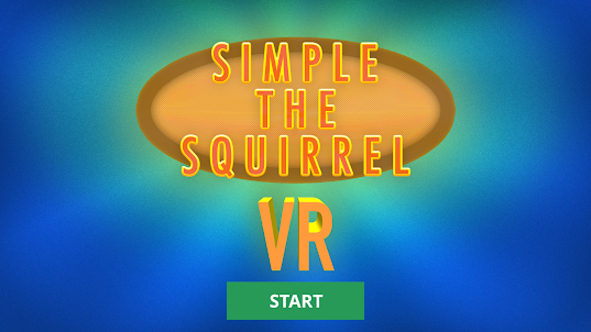 Simple, the Squirrel VR