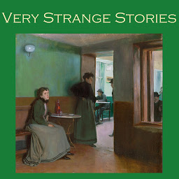 Obraz ikony: Very Strange Stories: Fifty Astoundingly Queer Tales