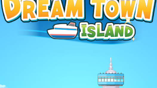 Dream Town Island Mod APK 1.2.4 (Unlimited money)(Unlocked)(Full) Gallery 4