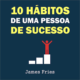 Obraz ikony: 10 Hábitos de uma pessoa de sucesso