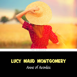 Icon image Anne of Avonlea [Anne of Green Gables series #2]