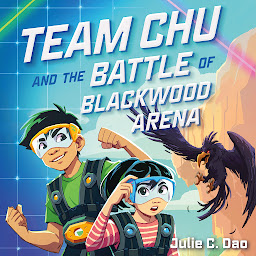 Image de l'icône Team Chu and the Battle of Blackwood Arena