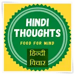 Cover Image of डाउनलोड Hindi Thoughts (Suvichar) with  APK