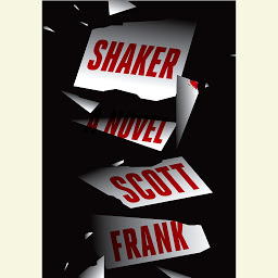Icon image Shaker: A Novel