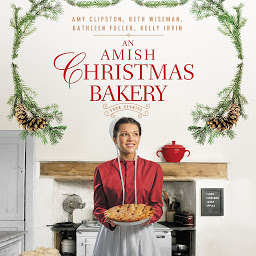 Icon image An Amish Christmas Bakery: Four Stories