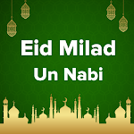 Eid Milad un Nabi Wishes 2024
