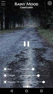 Rainy Mood Patched APK 3