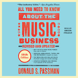 Icon image All You Need to Know About the Music Business: 11th Edition