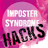 Imposter Syndrome Hacks