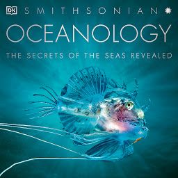 Icon image Oceanology: The Secrets of the Sea Revealed