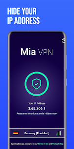 Mia VPN: Fast, Secure, Private