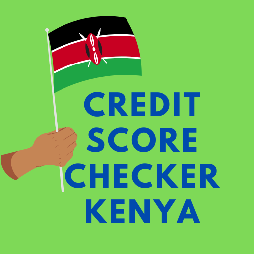 Credit Score Checker Kenya