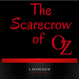 Icon image The Scarecrow of Oz