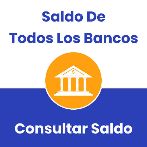 Saldo de Todos los Bancos - Aplicaciones en Google Play