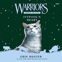 Icon image Warriors Super Edition: Ivypool’s Heart
