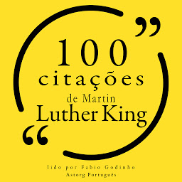 Obraz ikony: 100 citações de Martin Luther King: Recolha as 100 citações de