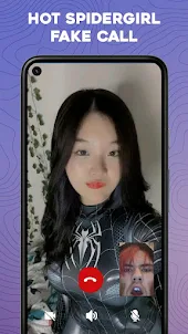 Hot Spidergirl Fake Call