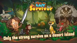 Last Survivor:Adventure Games - Screenshot 1