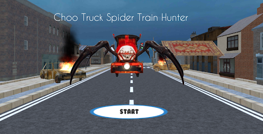 Choo Truck Spider Train Hunter