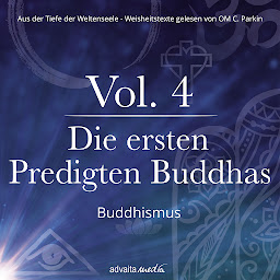 Obraz ikony: Die ersten Predigten Buddhas (Aus der Tiefe der Weltenseele): Buddhismus