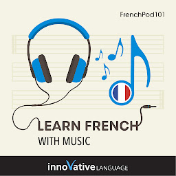 Icon image Learn French With Music
