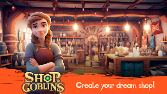 Game screenshot Shop & Goblins (Legacy) hack