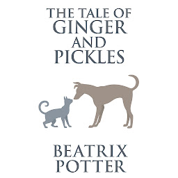 Icon image The Tale of Ginger and Pickles