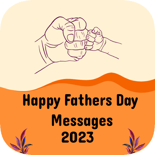 fathers day messages 2023