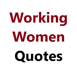 Icon image Working Women Quotes