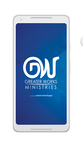 Android application Greater Works Ministries screenshort