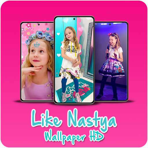 Like Nastya Wallpaper HD Download on Windows