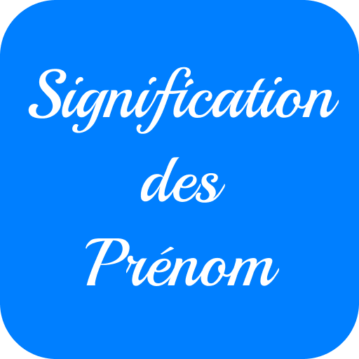 Significations des Prénoms Fr