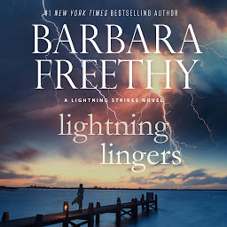Image de l'icône Lightning Lingers: Lightning Strikes Trilogy #2