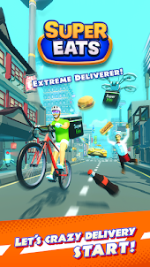 Super Eats ~Extreme delivery~