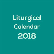 Liturgical Calendar 2018
