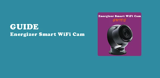Energizer security cam guide