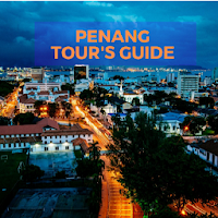 Penang Tour's Guide