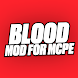 Blood Mod for Minecraft PE - Androidアプリ