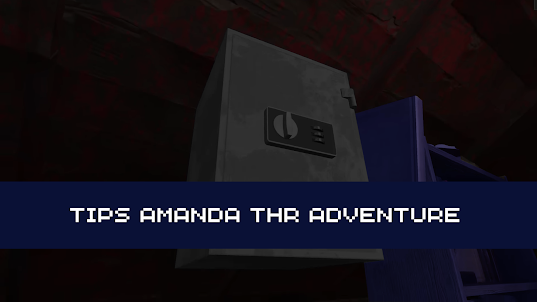 Guide For Amanda the adventure