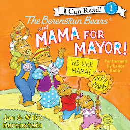 Icon image The Berenstain Bears and Mama for Mayor!