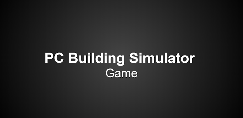 Learn PC Building Simulator Game Free