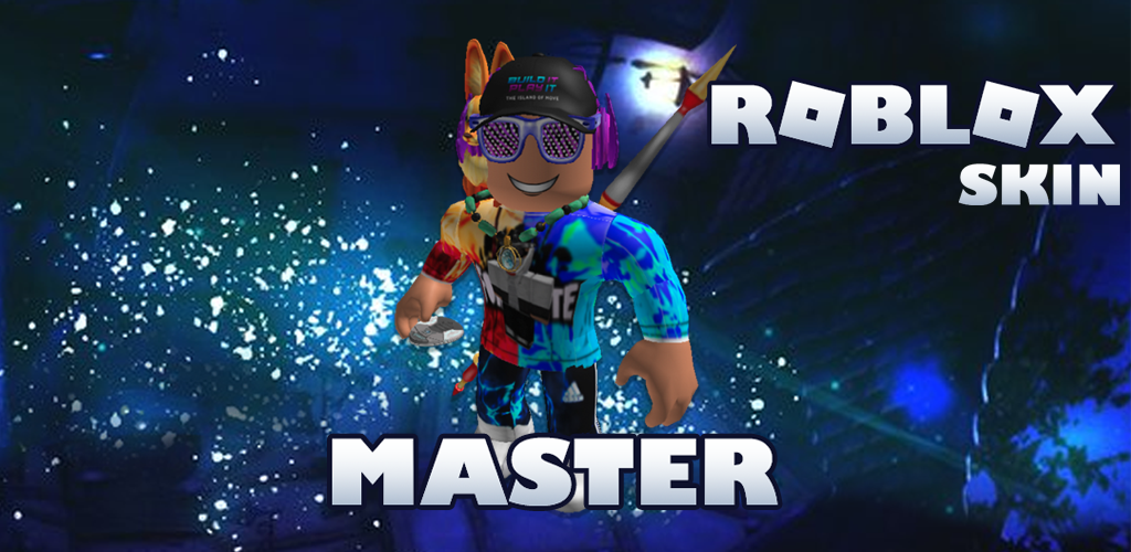 Master skins for Roblox APK [UPDATED 2023-08-16] - Download Latest Official  Version