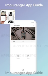 Imou ranger App Guide