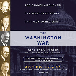 Obraz ikony: The Washington War: FDR's Inner Circle and the Politics of Power That Won World War II