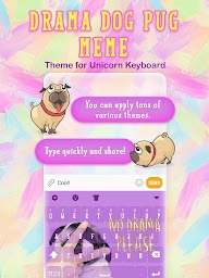 Drama Dog Pug Meme Keyboard Theme for Girls